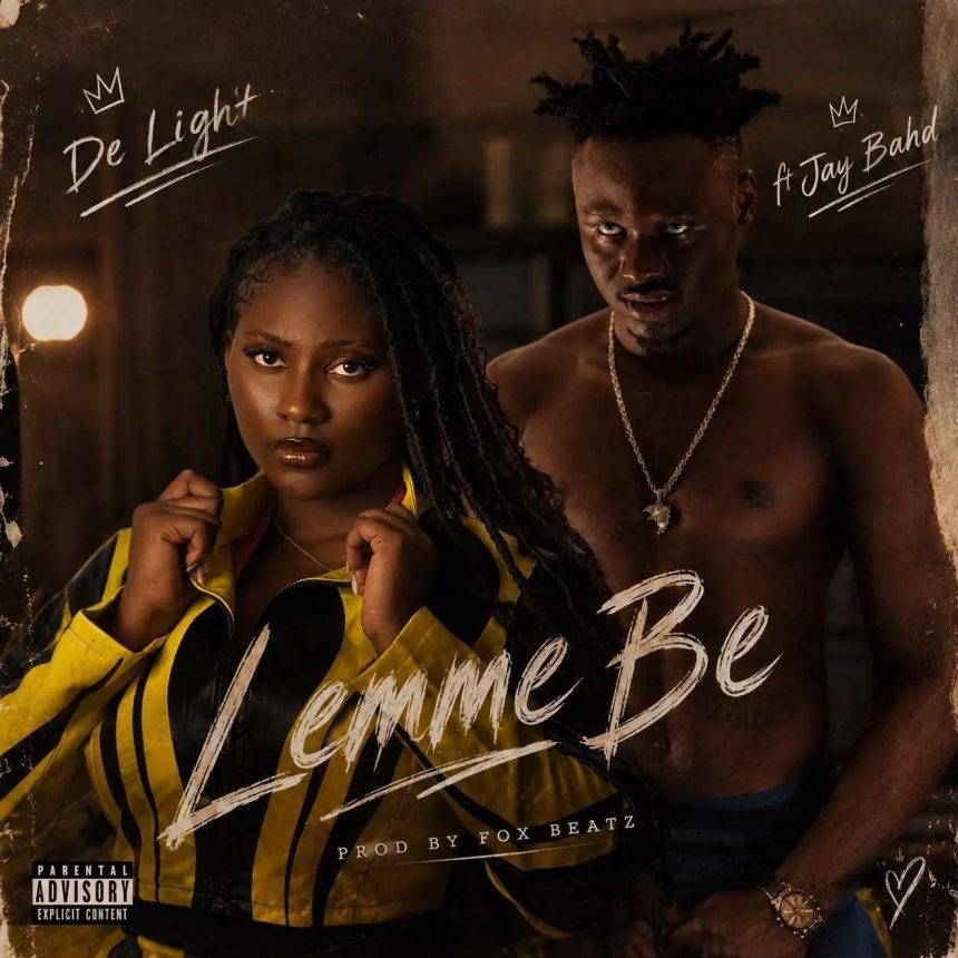 De Light Lemme Be Ft. Jay Bahd