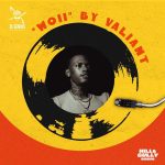 Valiant Di Genius Woii Hill Gully Riddim